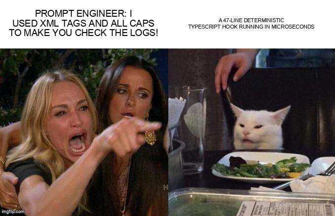 Two engineers arguing about whether a prompt or a hook should enforce agent behavior